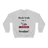 Heck Yeah I'm A NCCU Senior Unisex Heavy Blend™ Crewneck Sweatshirt