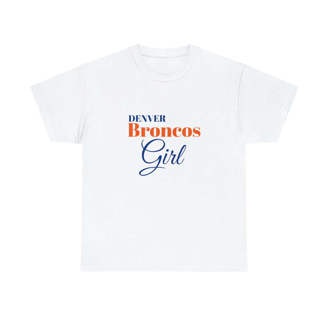 Denver Broncos Girl Unisex Heavy Cotton Tee