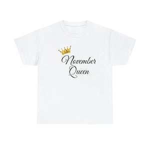 November Queen Unisex Heavy Cotton Tee