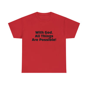 With God Unisex Heavy Cotton Tee