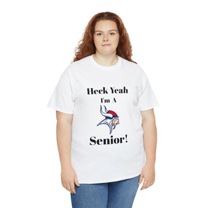 Heck Yeah I'm A North Meck High School Senior Class Of 2024 Unisex Heavy Cotton Tee