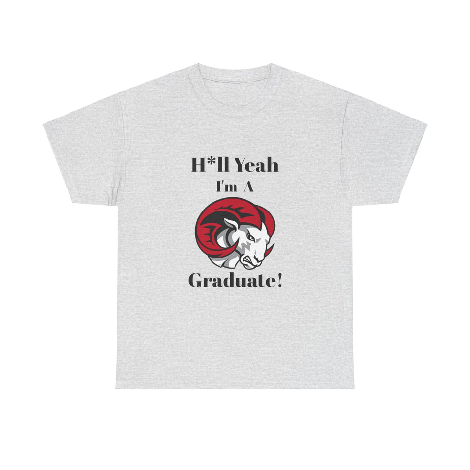 H*ll Yeah WSSU Graduate Class of 2025 Unisex Heavy Cotton Tee