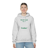 Heck Yeah I'm A UNCC Senior Unisex Heavy Blend™ Hooded Sweatshirt
