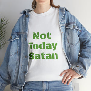 Not Today Satan Unisex Heavy Cotton Tee