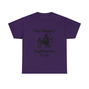 The Dopest Sagittarius Ever Unisex Heavy Cotton Tee