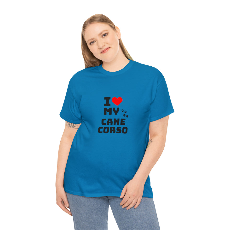 I Love My Cane Corso Unisex Heavy Cotton Tee