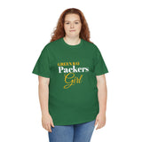 Green Bay Packers Girl Unisex Heavy Cotton Tee