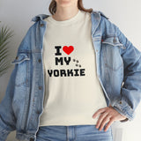 I Love My Yorkie Unisex Heavy Cotton Tee