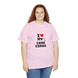 I Love My Cane Corso Unisex Heavy Cotton Tee