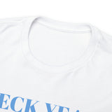 Heck Yeah My Son Is A Chapel Hill Senior Unisex Heavy Cotton Tee