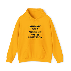 Specialty Mommy On A Mission Hooded Sweatshirt