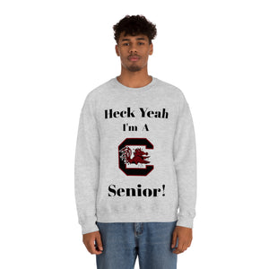Heck Yeah I'm A SC Gamecocks Senior Unisex Heavy Blend™ Crewneck Sweatshirt