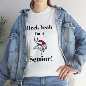 Heck Yeah I'm A North Meck High School Senior Class Of 2024 Unisex Heavy Cotton Tee