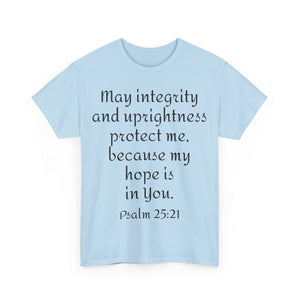 Psalm 25:21 Unisex Heavy Cotton Tee