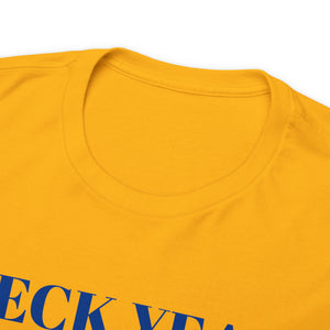 Heck Yeah My Son Is A NC A&T Senior Unisex Heavy Cotton Tee