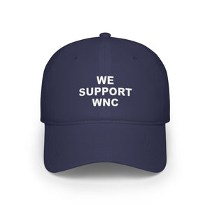 We Support WNC Low Profile Baseball Cap