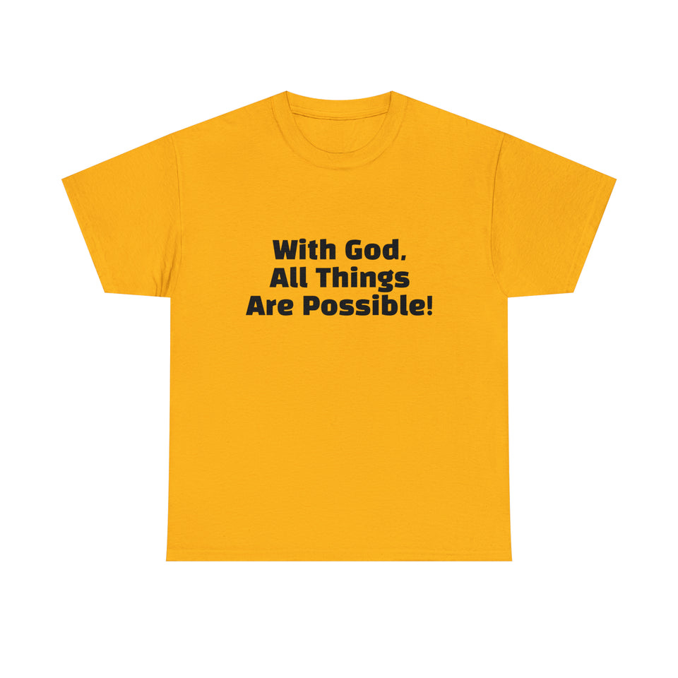 With God Unisex Heavy Cotton Tee