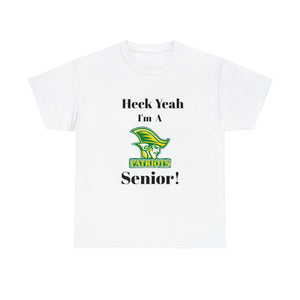 Heck Yeah I'm A Independence High School Senior Class Of 2024 Unisex Heavy Cotton Tee