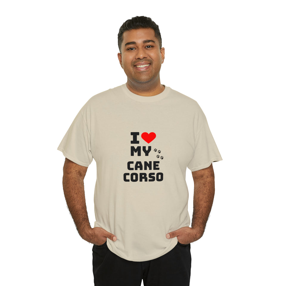I Love My Cane Corso Unisex Heavy Cotton Tee