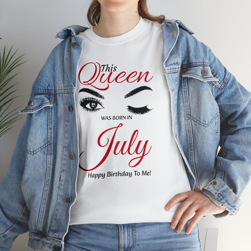 This Queen Was Born In July Unisex Heavy Cotton Tee