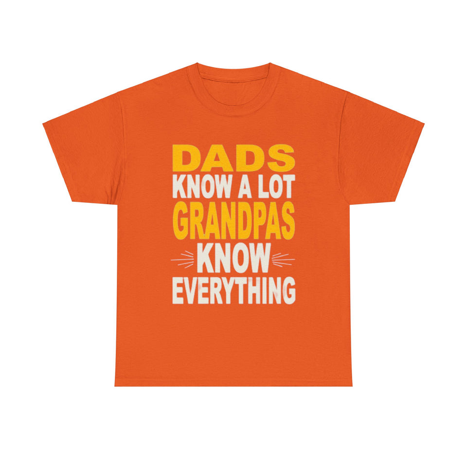 Grandpas Know Everything Unisex Heavy Cotton Tee