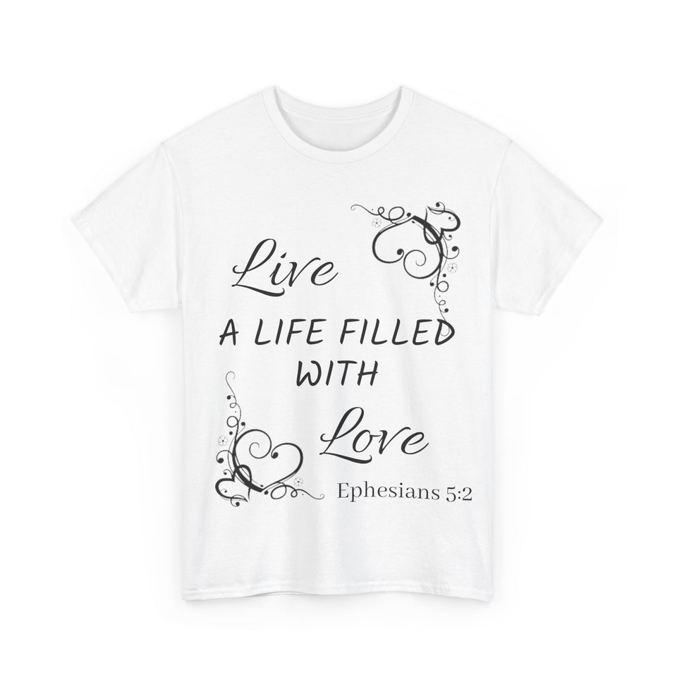 Live A Life Unisex Heavy Cotton Tee