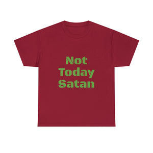 Not Today Satan Unisex Heavy Cotton Tee