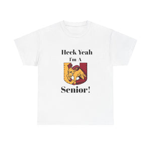 Heck Yeah I'm A Harding University High School Senior Class Of 2025 Unisex Heavy Cotton Tee