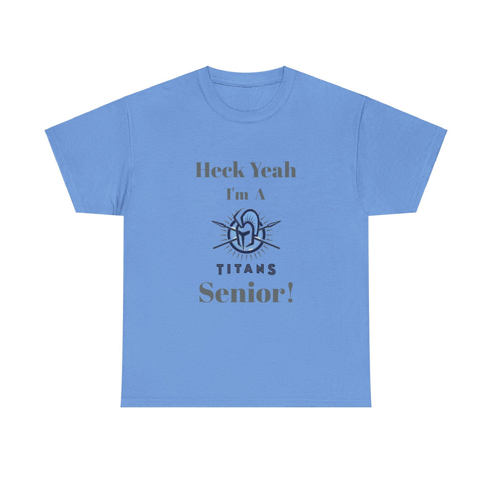 Heck Yeah I'm A Hopewell High School Senior Class Of 2025 Unisex Heavy Cotton Tee