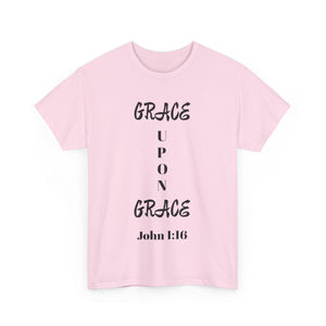 Grace Upon Grace Unisex Heavy Cotton Tee