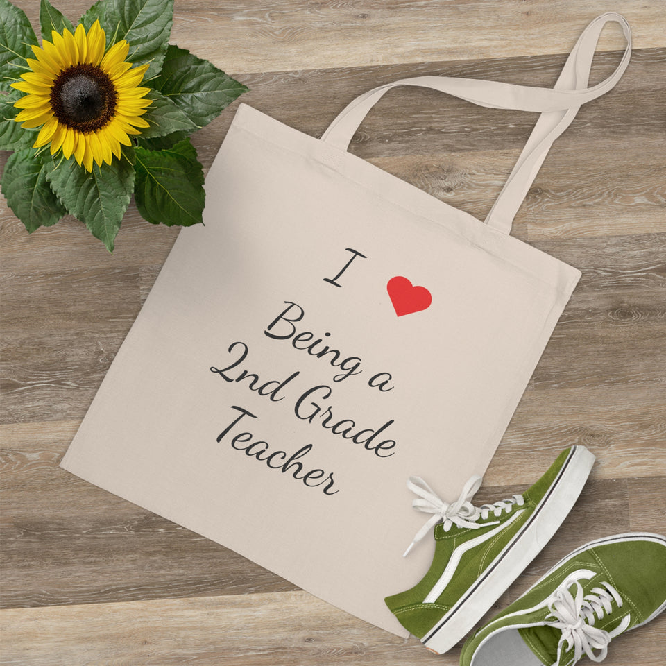 I Love Being A 2nd Grade Teacher Tote Bag