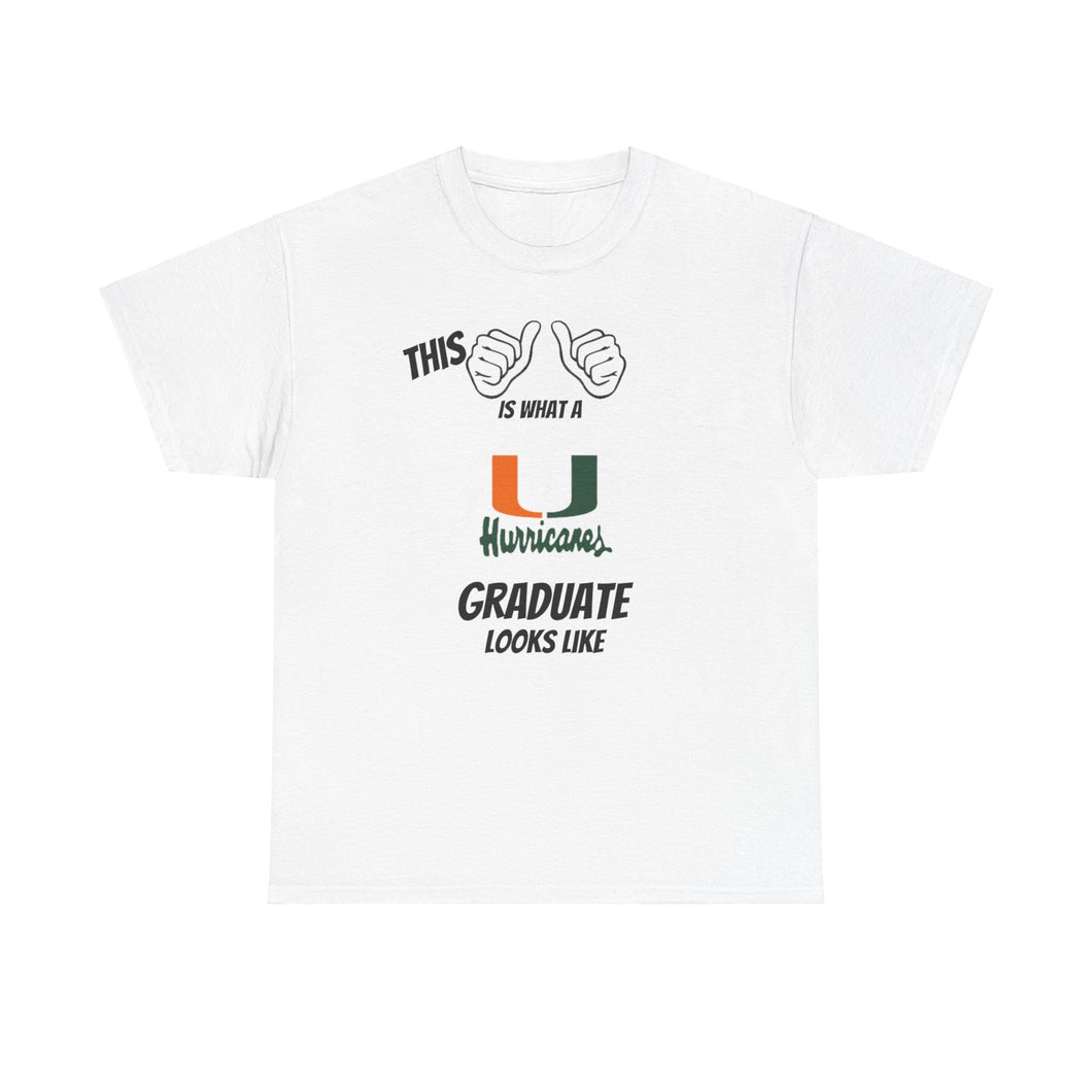 This Is What A University Of Miami Graduate Looks Like 2025 Unisex Heavy Cotton Tee