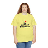 I Love My German Shepherd Unisex Heavy Cotton Tee