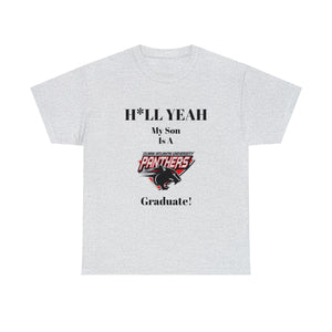 H*LL Yeah My Son Is A Clark Atlanta Graduate Unisex Heavy Cotton Tee