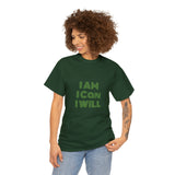 I Am I Can I Will Unisex Heavy Cotton Tee
