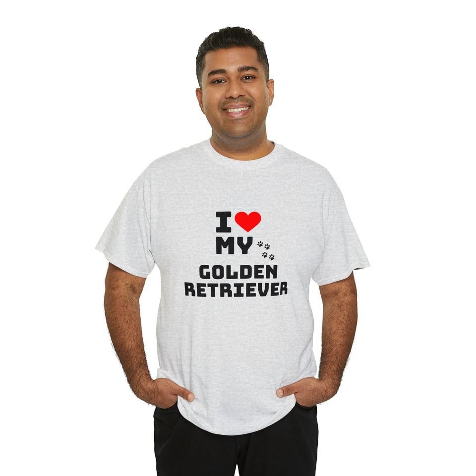 I Love My Golden Retriever Unisex Heavy Cotton Tee