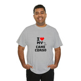 I Love My Cane Corso Unisex Heavy Cotton Tee