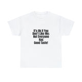 It's Ok Unisex Heavy Cotton Tee