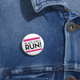 Black Girls Run Custom Pin Buttons