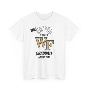 This Is What A Wake Forest Graduate Looks Like 2025 Unisex Heavy Cotton Tee