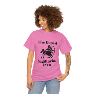 The Dopest Sagittarius Ever Unisex Heavy Cotton Tee