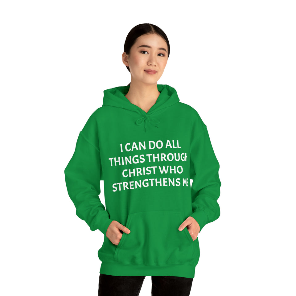 Specialty Christ Strengthens Me Hooded Sweatshirt