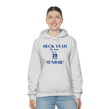 Heck Yeah My Son is A Duke Senior Unisex Heavy Blend™ Hooded Sweatshirt