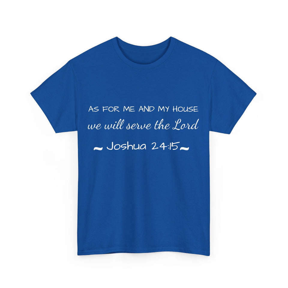 As For Me And My House Unisex Heavy Cotton Tee