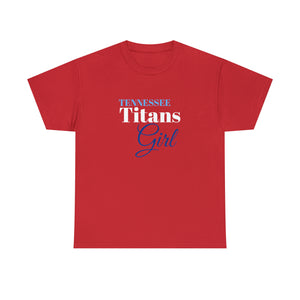 Tennessee Titans Girl Unisex Heavy Cotton Tee