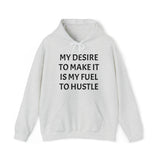 MY DESIRE TO MAKE IT Unisex Heavy Blend™ Hooded Sweatshirt