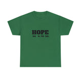 HOPE Unisex Heavy Cotton Tee