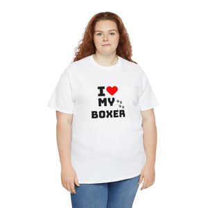 I Love My Boxer Unisex Heavy Cotton Tee