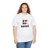 I Love My Boxer Unisex Heavy Cotton Tee