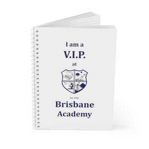 Brisbane Academy VIP Spiral Notebook